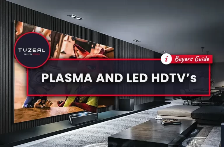 Plasma HDTVs And LED HDTVs