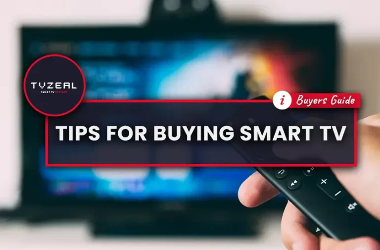 Tips For Buying Smart TV